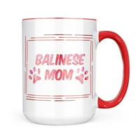 Neonblond Dog & Cat Mom Balinese Mug Gift For Coffee Lea Lovers